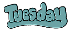 tuesday